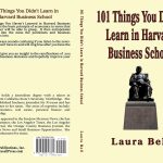 101 Things You Didn’t Learn in Harvard Business School [BOOK REVIEW]